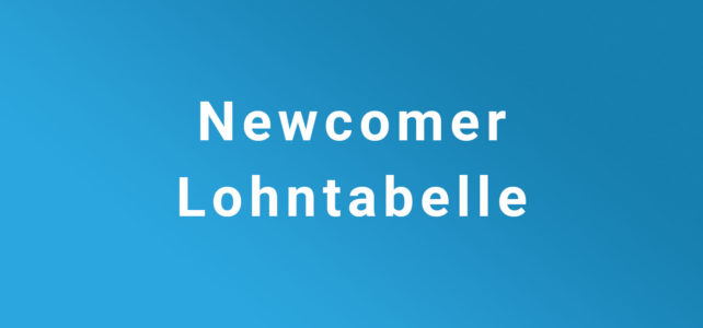 Newcomer Lohnmodell 01.01.2020 – 30.04.2020