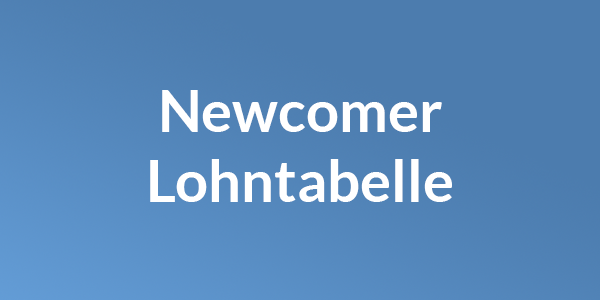 Newcomer Lohnmodell 2022