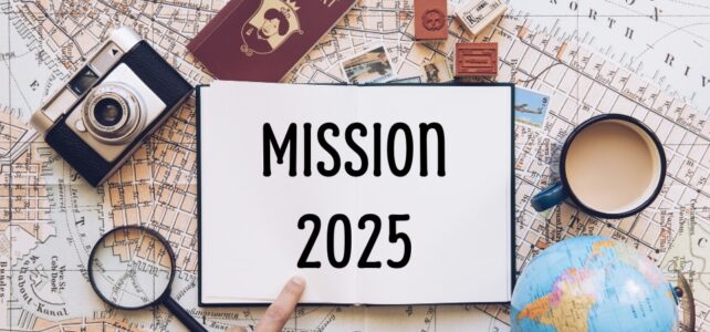 Mission 2025!